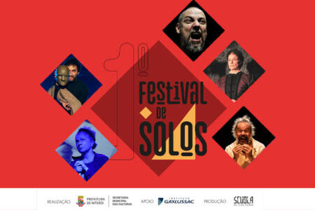1º FESTIVAL DE SOLOS DE NITERÓI, PROMOVIDO PELA SCUOLA DI CULTURA, APRESENTA GRATUITAMENTE CINCO MONÓLOGOS TEATRAIS